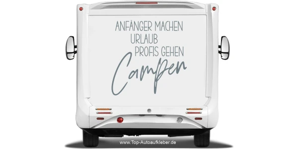 Camperaufkleber Anfänger machen Urlaub