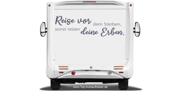 Reiseaufkleber Vor deinen Erben