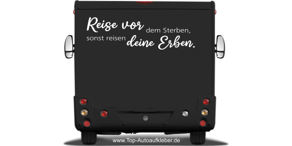 Preview: Reisemobilaufkleber Reisen vor den Erben Preview: Reisemobilaufkleber Reisen vor den Erben auf dunklem Heck - Ansicht Farbauswahl