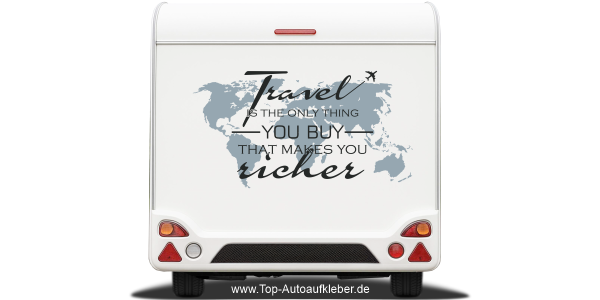 Aufkleber fürs Wohnmobil Spruch übers Reisen