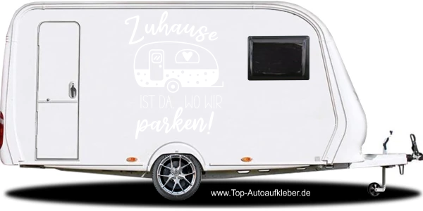 Wohnwagenaufkleber Zuhause ist auf Seite eines hellen Wohnwagens - Ansicht Farbauswahl