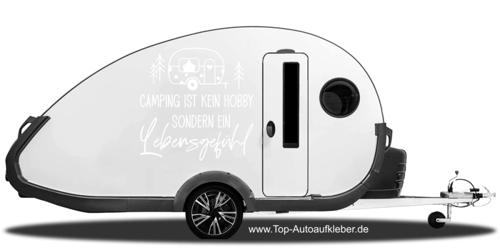 Wohnwagenaufkleber Lebensgefühl