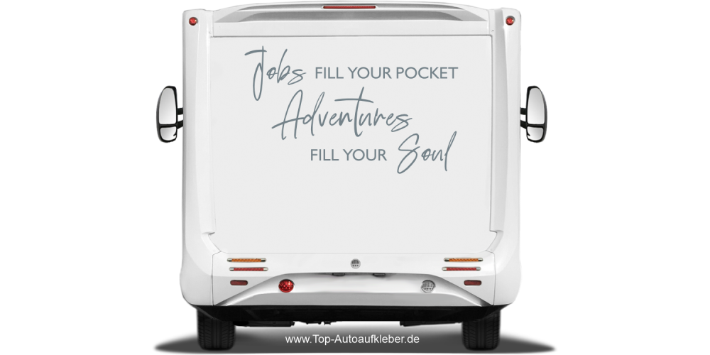 Wohnmobil Dekor Adventures fill your soul auf Heck eines hellen Wohnmobils