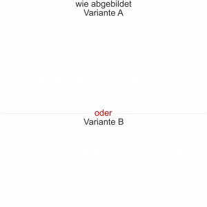 - wie abgebildet - Ansicht Farbauswahl - Varianten A und B