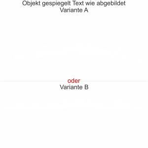 - gespiegelt - Text wie abgebildet - Ansicht Farbauswahl - Varianten A und B