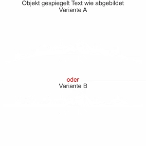 - gespiegelt - Text wie abgebildet - Ansicht Farbauswahl - Varianten A und B