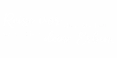 Reiseaufkleber Vor deinen Erben